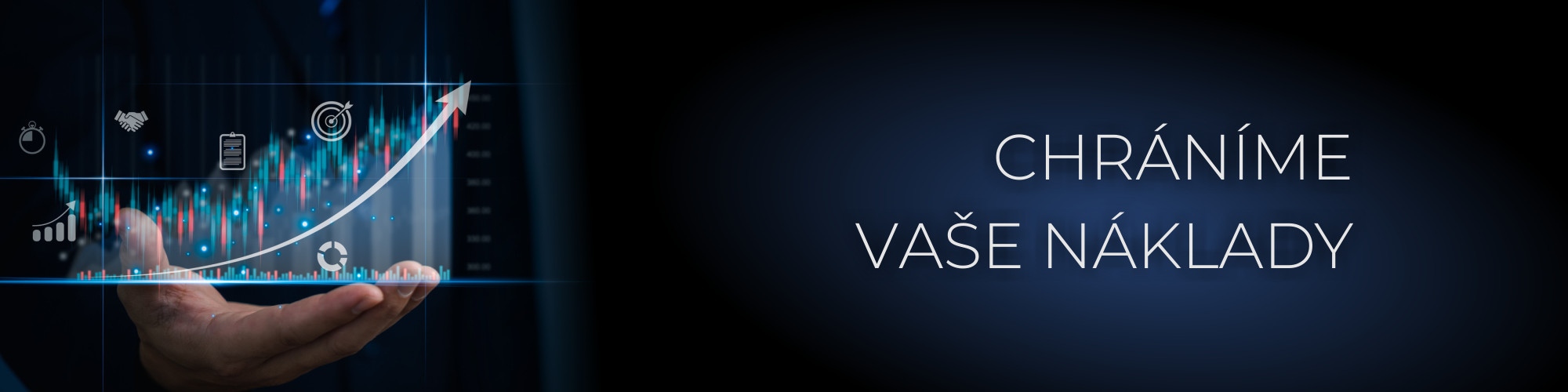 Chráníme Vaše náklady